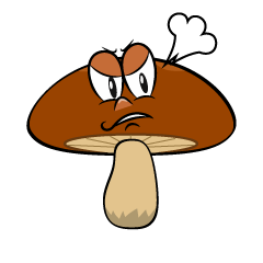 Angry Brown Mushroom
