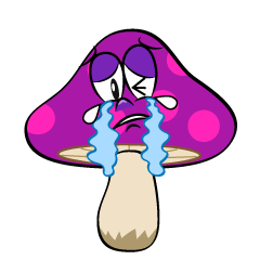 Crying Poisonous Mushrooms